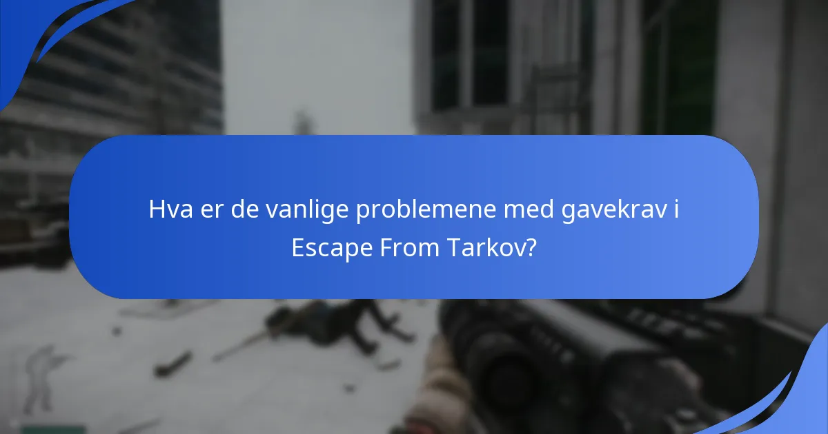 Når kan brukere kreve sine Escape From Tarkov-belønninger?
