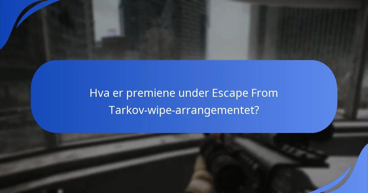 Hvilke vanlige problemer oppstår under wipe-arrangementet?