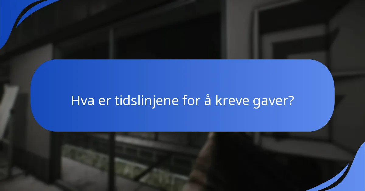 Hva er de vanlige fallgruvene i gavekravprosessen?