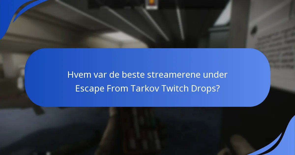 Hva er strategiene for å maksimere deltakelsen i Twitch Drops?