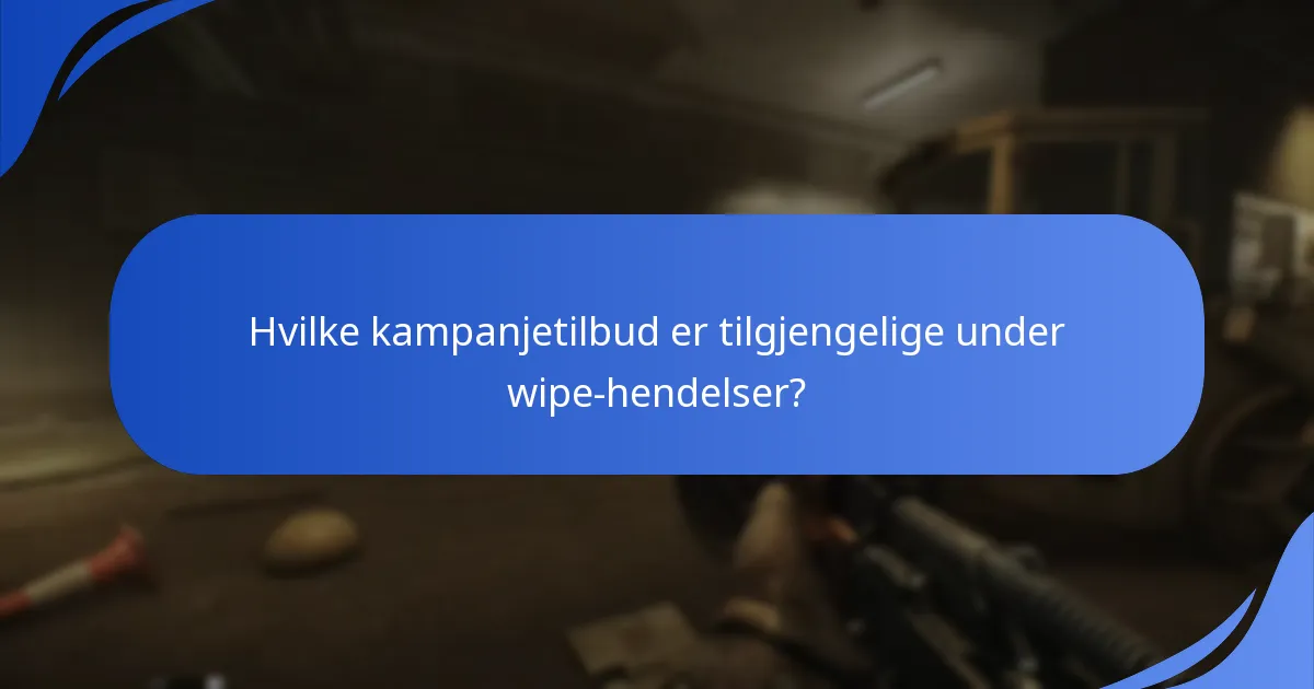 Hvilke sesongbelønninger kan spillere tjene under wipe-hendelser?