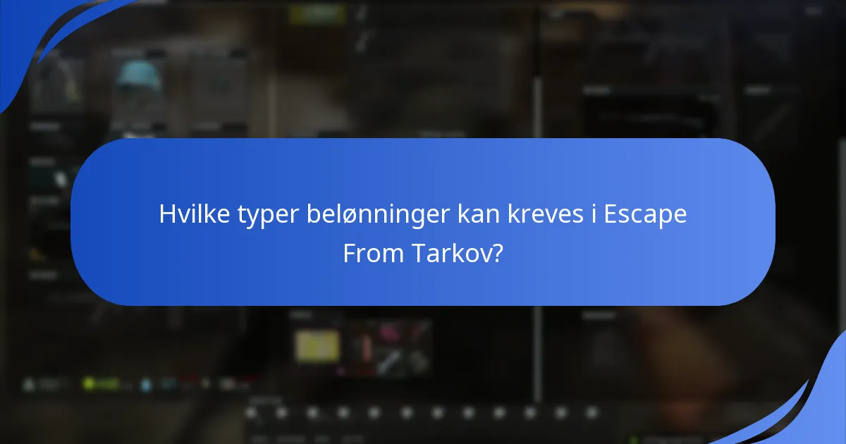 Hvordan opplever brukerne gavekravprosessen i Escape From Tarkov?