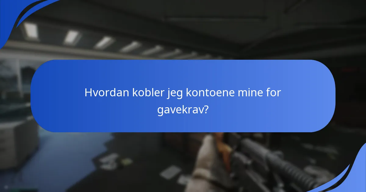 Hva er tidslinjene for å kreve gaver?
